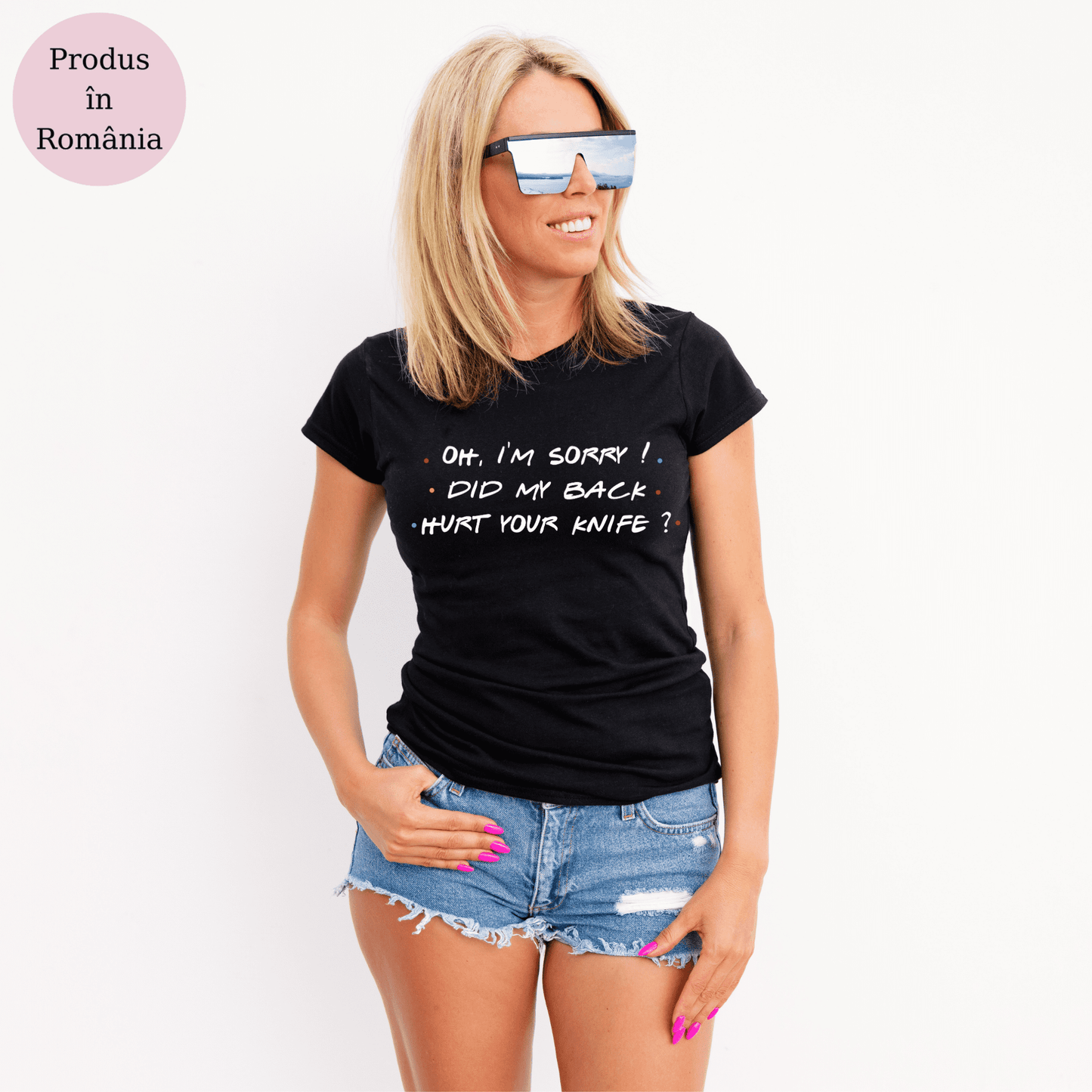 Tricou personalizat damă - Did My Back Hurt Your Knife