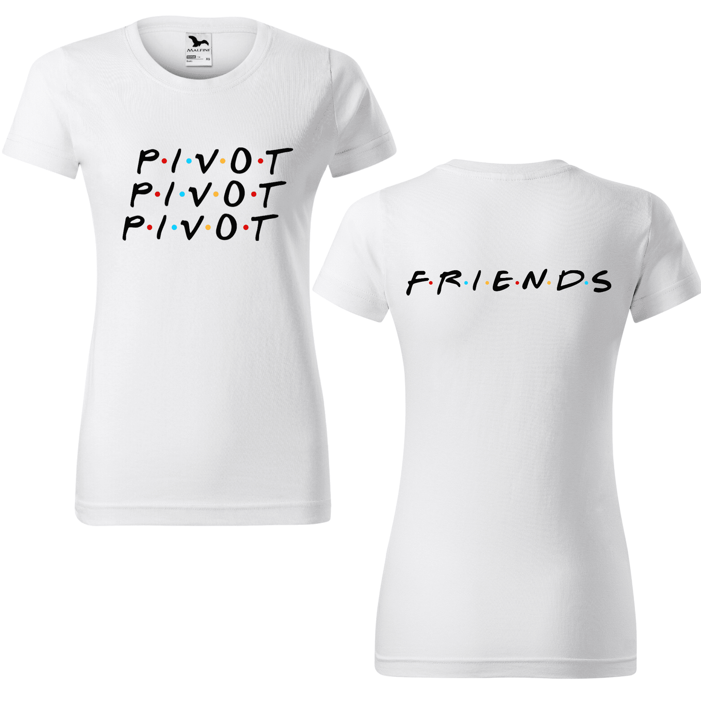 Tricou personalizat cu celebra replică "Pivot! Pivot! Pivot!" din 'Friends'.