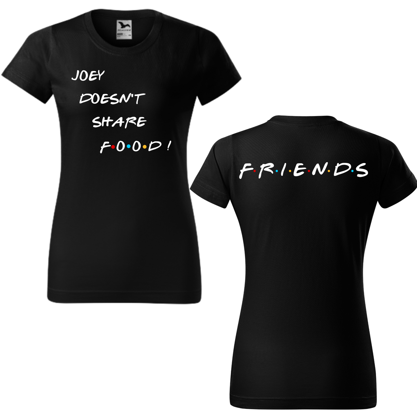 Tricou personalizat damă - Joey Doesn't Share Food