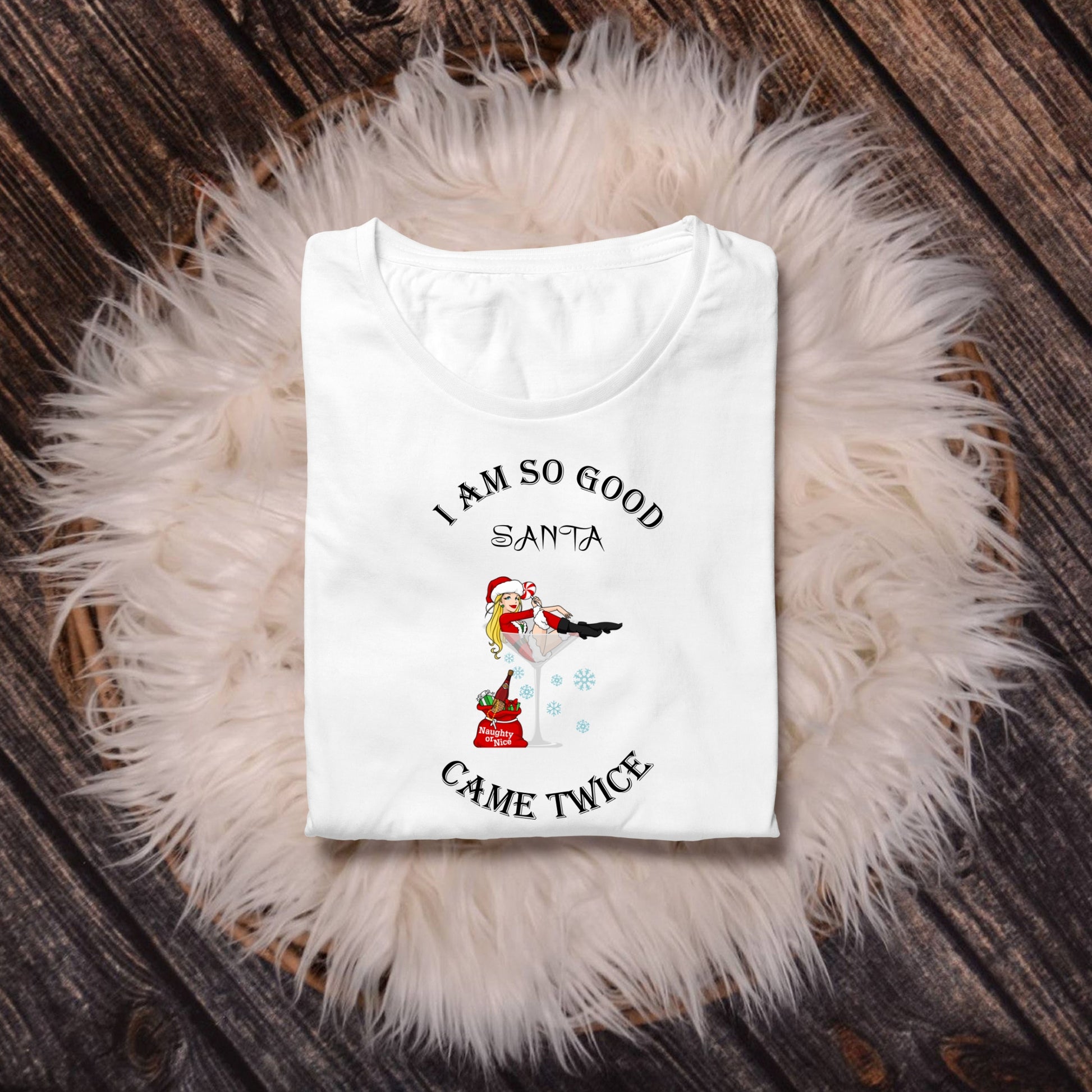Tricou personalizat Craciun cu mesajul I Am So Good Santa Came Twice